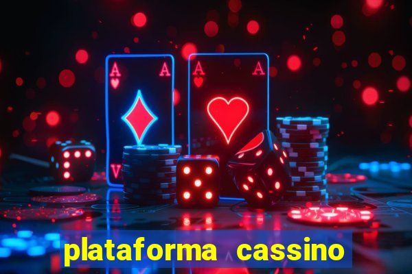 plataforma cassino que paga no cadastro